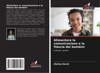 Alimentare la comunicazione e la fiducia dei bambini