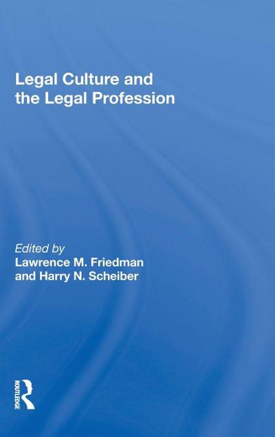 Legal Culture And The Legal Profession