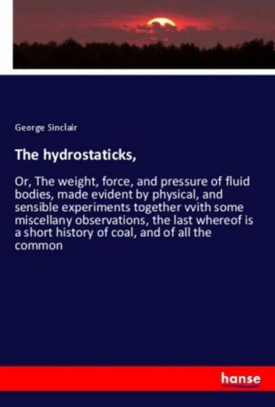The hydrostaticks,