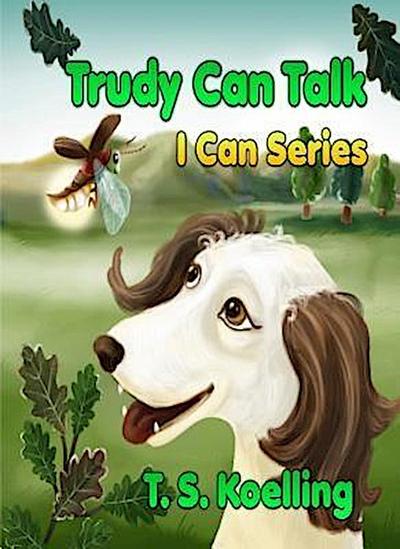 Trudy Can Talk