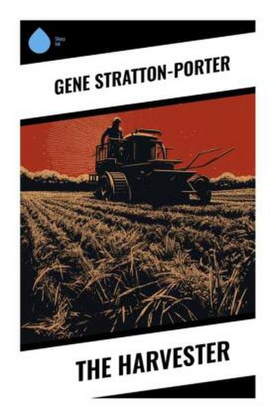 The Harvester