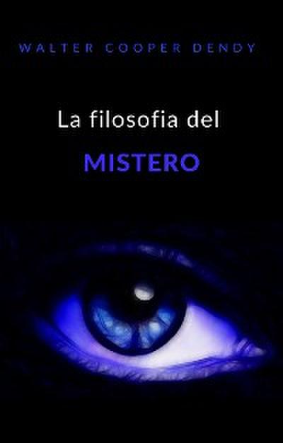 La filosofia del mistero (tradotto)