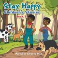 Stay Happy Children’s Stories