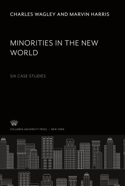 Minorities in the New World