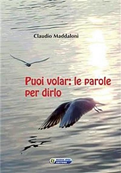 Puoi volar: Le parole per dirlo