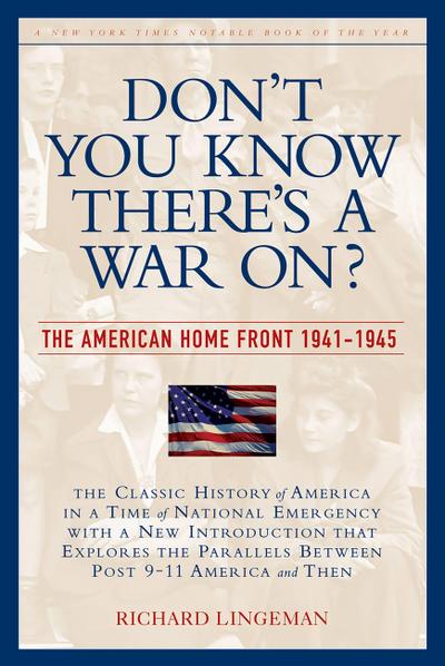 Don’t You Know There’s a War On?