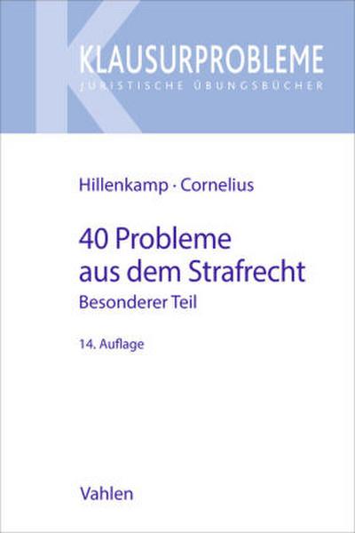 40 Probleme aus dem Strafrecht