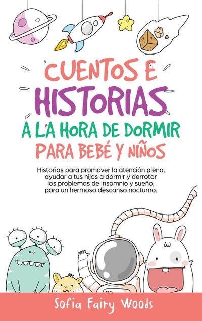 Cuentos e Historias a la Hora De Dormir Para Bebés y Niños