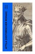 Attila (Historischer Roman)