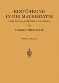 Einführung in die Mathematik für Biologen und Chemiker