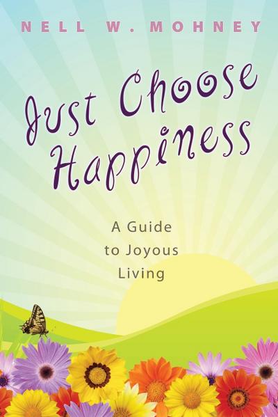 Just Choose Happiness