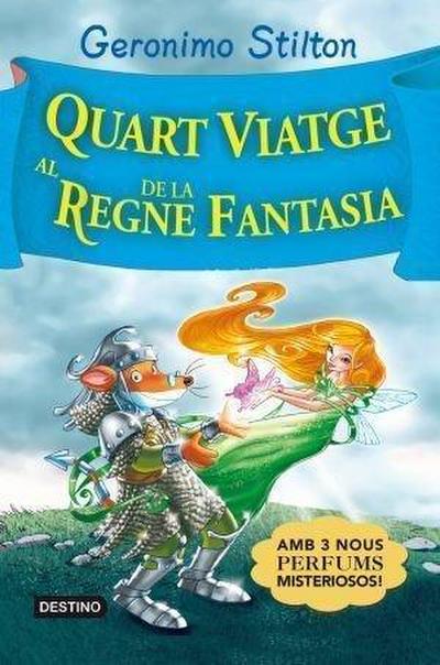 Quart viatge al regne de la fantasia