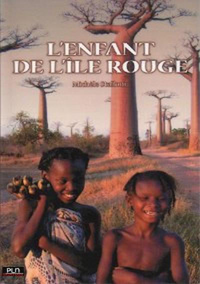 L’enfant de l’île rouge