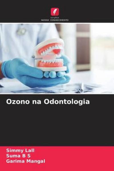 Ozono na Odontologia