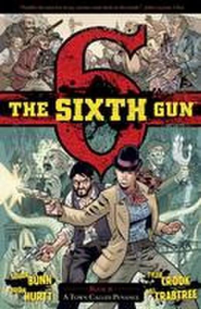 The Sixth Gun Vol. 4