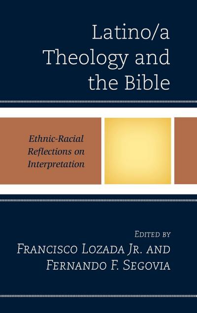 Latino/a Theology and the Bible