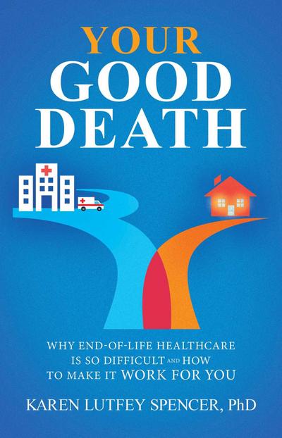 Your Good Death
