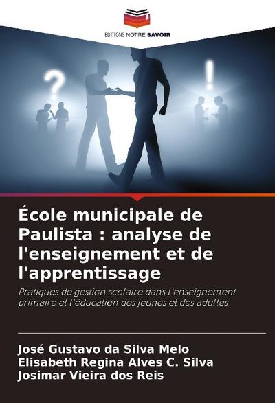 École municipale de Paulista : analyse de l’enseignement et de l’apprentissage