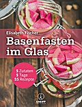 Basenfasten im Glas