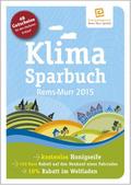Klimasparbuch Rems-Murr 2015: Klima schützen & Geld sparen