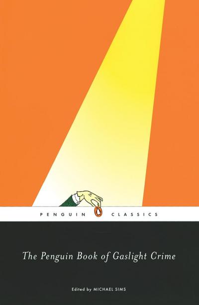 The Penguin Book of Gaslight Crime