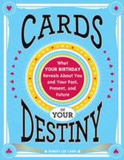 Cards of Your Destiny
