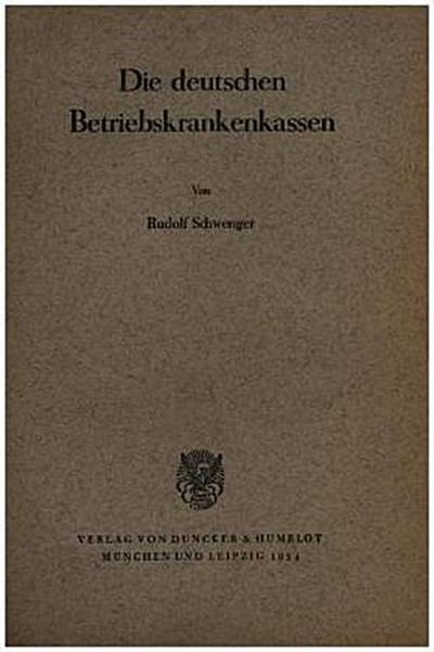 Die deutschen Betriebskrankenkassen.