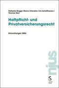 Haftpflicht- und Privatversicherungsrecht