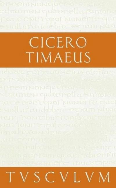 Timaeus, de Universitate. Timaeus, Über das Weltall
