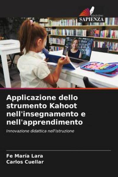 Applicazione dello strumento Kahoot nell’insegnamento e nell’apprendimento