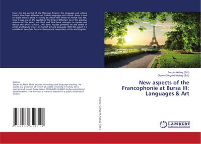 New aspects of the Francophonie at Bursa III: Languages & Art