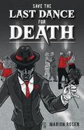 Save the Last Dance for Death