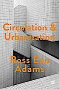 Circulation and Urbanization
