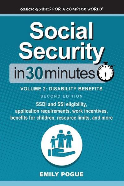 Pogue, E: Social Security In 30 Minutes, Volume 2