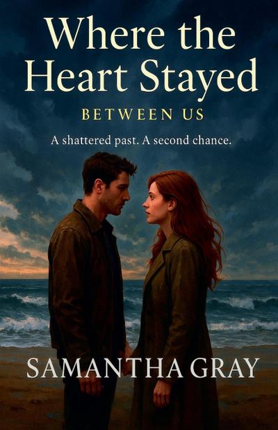 Where the Heart Stayed