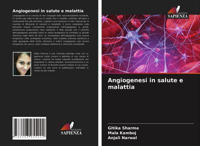 Angiogenesi in salute e malattia