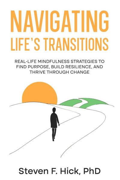 Navigating Life’s Transitions