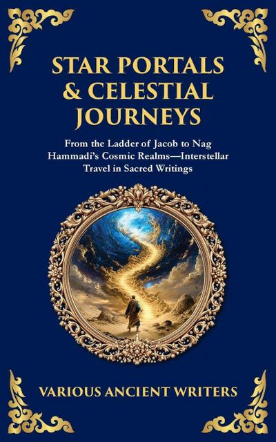 Star Portals & Celestial Journeys