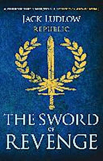 Ludlow, J: Sword of Revenge