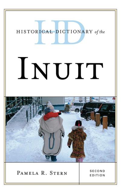 Historical Dictionary of the Inuit