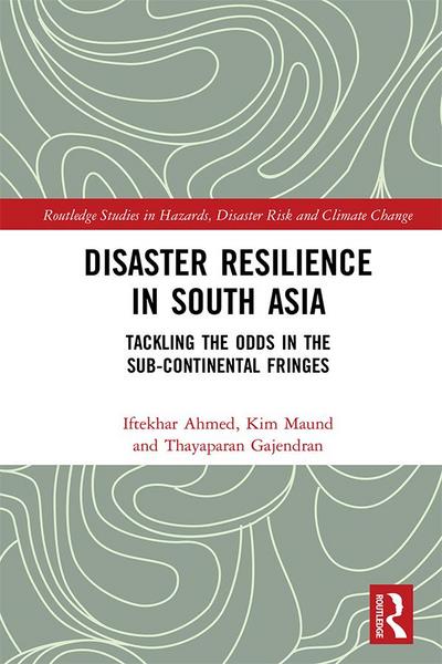 Disaster Resilience in South Asia