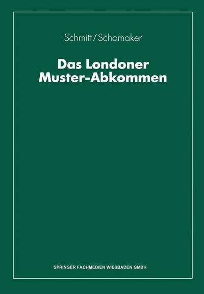 Das Londoner Muster-Abkommen