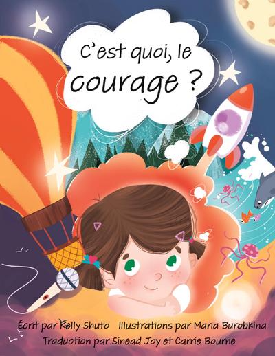 C’est quoi, le courage ?