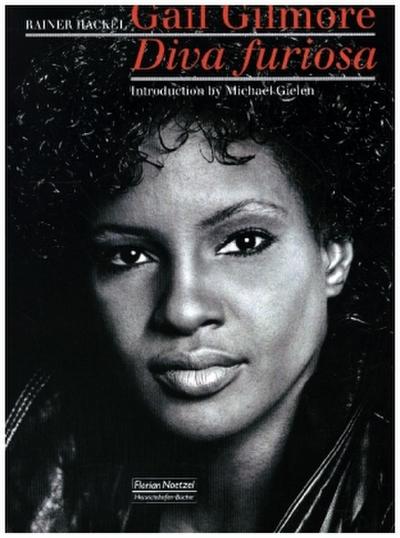 Gail Gilmore - Diva furiosa