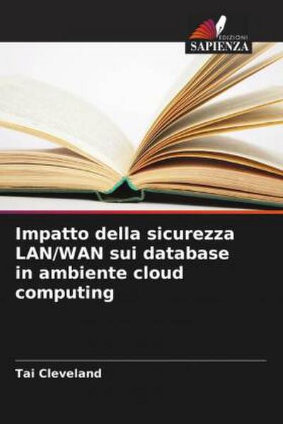 Impatto della sicurezza LAN/WAN sui database in ambiente cloud computing