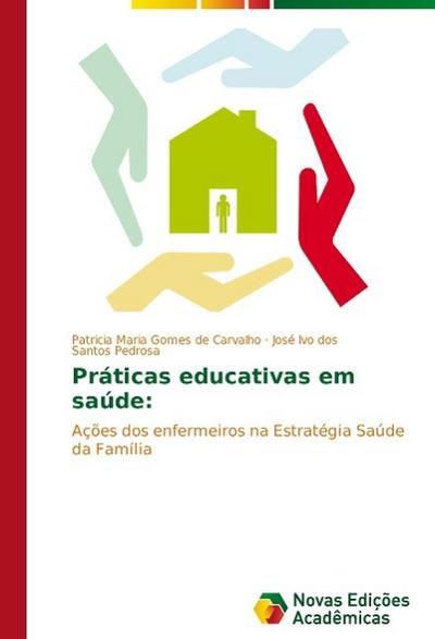 Práticas educativas em saúde: