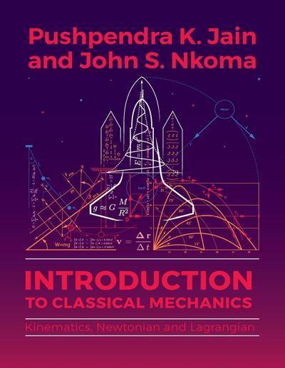 Introduction to Classical Mechanics