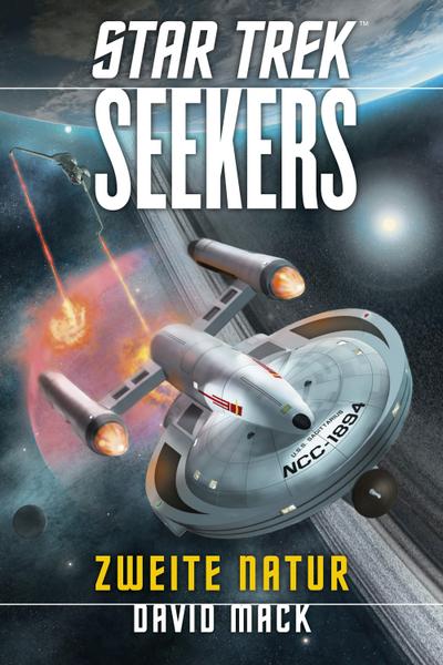 Mack, D: Star Trek - Seekers 1: Zweite Natur