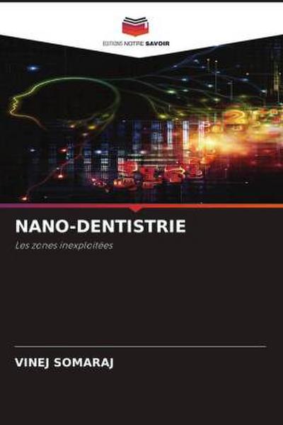 NANO-DENTISTRIE