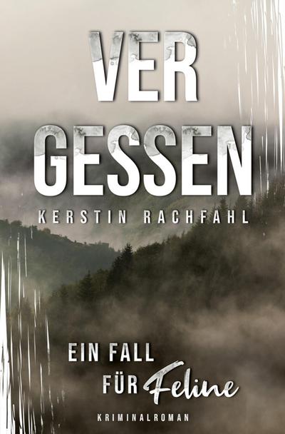 Ein Fall für Feline: Vergessen
